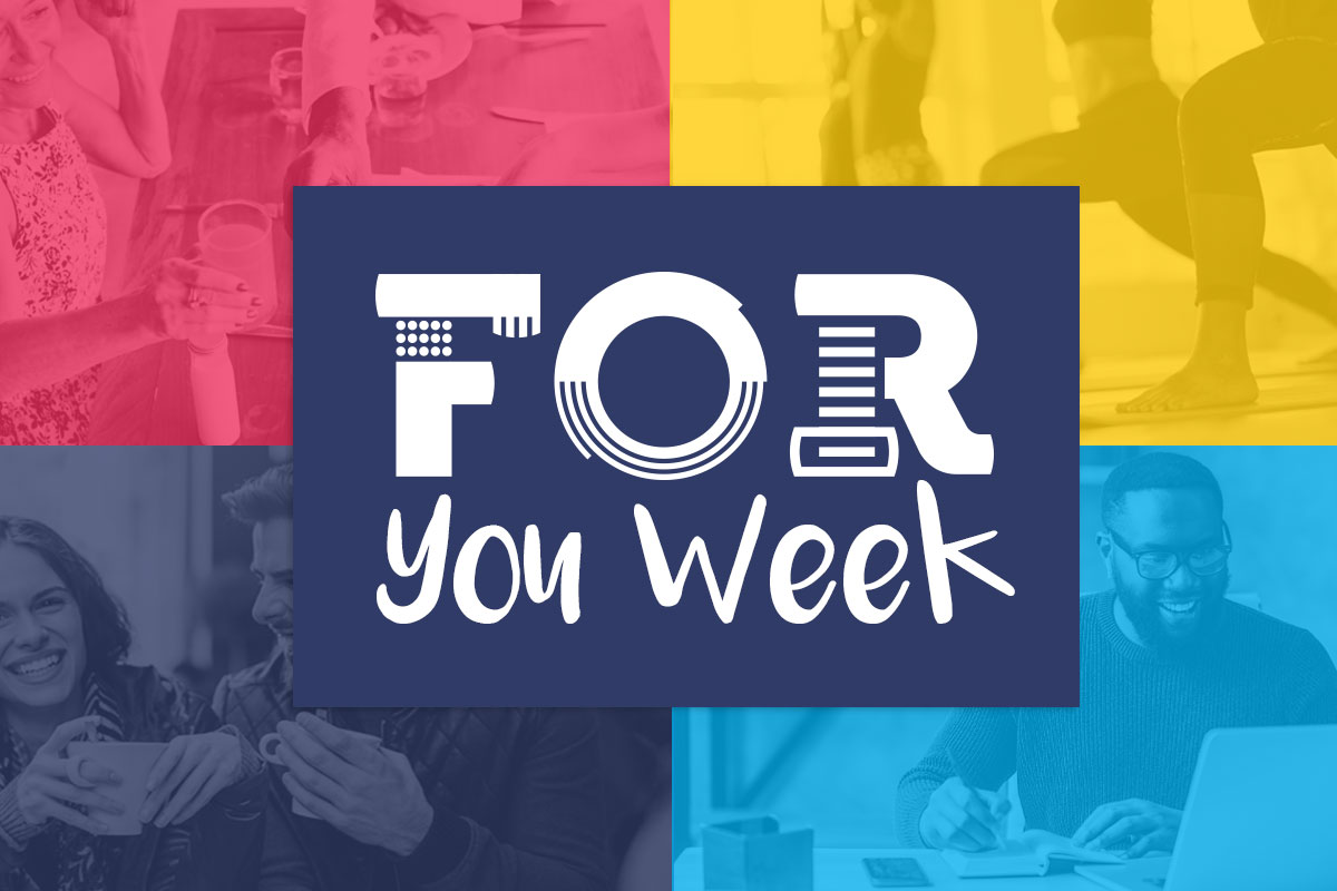 FOR You week logo with pictures of employees doing yoga and other activites