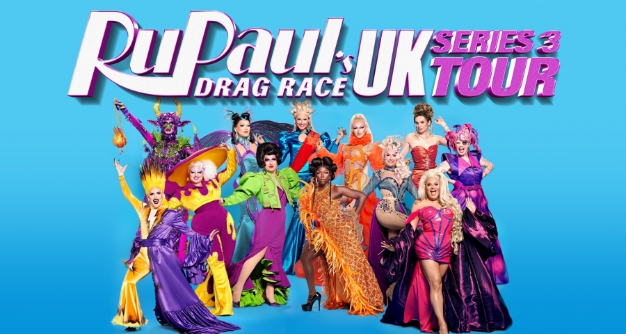 THE OFFICIAL RUPAUL’S DRAG RACE UK SERIES THREE TOUR - FOR Cardiff