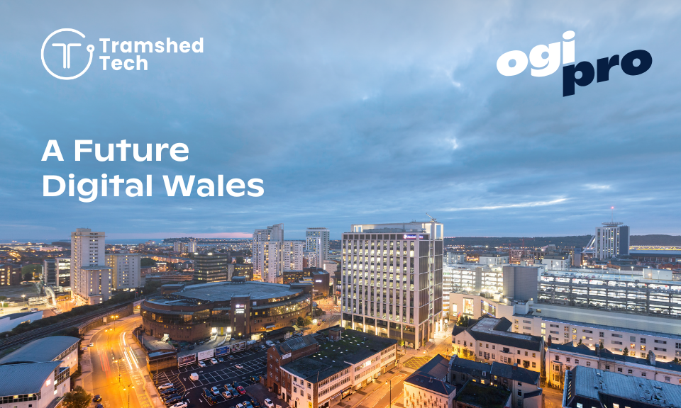 A Future Digital Wales FOR Cardiff